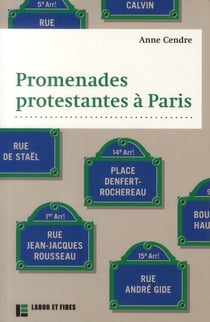 Promenades protestantes à Paris