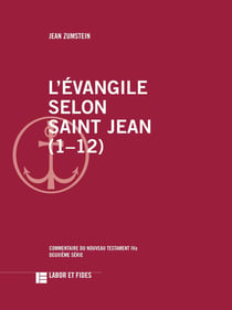 L'évangile selon Saint Jean (1-12)
