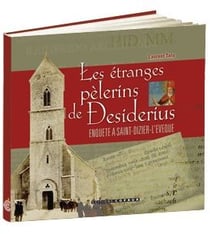 Les étranges pèlerins de Desiderius