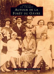 Autour de la forêt du Gavre