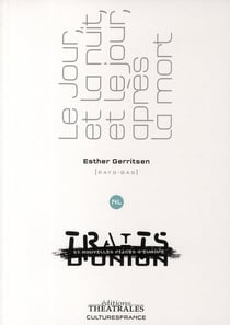 Le jour et la nuit, et le jour, après la mort