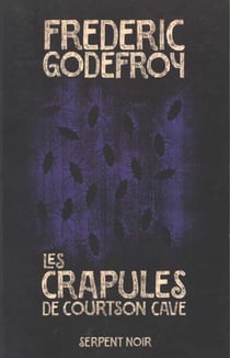 Les crapules de courtson cave