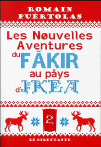 Les nouvelles aventures du fakir au pays d'Ikea
