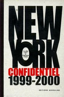 NEW YORK CONFIDENTIEL 1999-00 (édition 1999/2000)