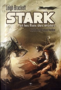 Stark et les rois des étoiles