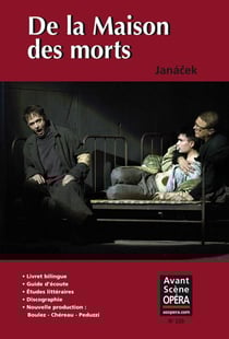 L'avant-scène opéra n.239 : de la maison des morts