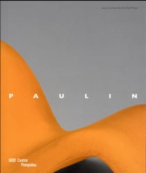 Pierre Paulin - catalogue d'exposition