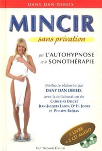 Mincir sans privation