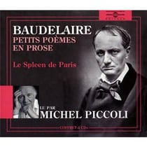 Petits poèmes en prose lu par Michel Piccoli