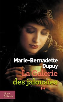 La galerie des jalousies Tome 2