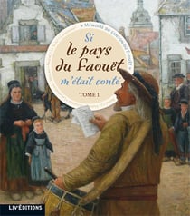 Si le pays du Faouët m'était conté t.1