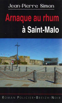 Arnaque au rhum a saint-malo