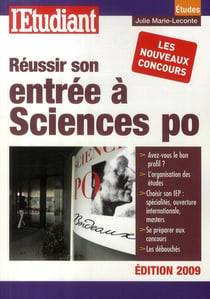 Réussir son entrée à sciences po (édition 2009)
