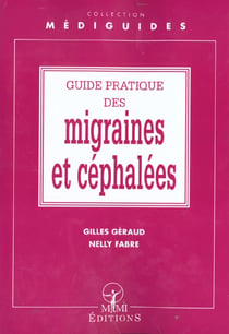Guide pratique des migraines et cephalees