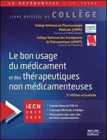Livre officiel du collège - le bon usage du médicament et des thérapeutiques non médicamenteuses (3e édition)