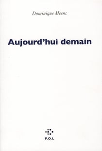 Aujourd'hui demain