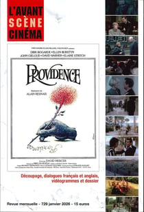 L'avant-scène cinéma n.730 : Providence
