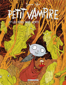 Petit Vampire Tome 6 : Petit Vampire et les pères Noël verts