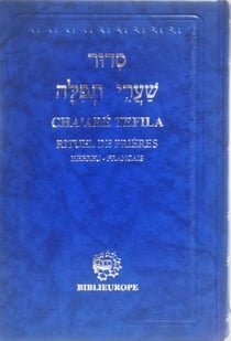 Chaaré téfila - hébreu français : rituel de prières