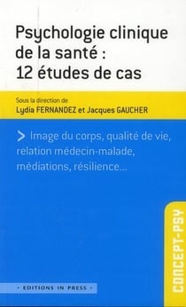 Psychologie de la santé : 12 études de cas