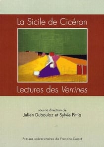 La Sicile de Cicéron - lectures des Verrines