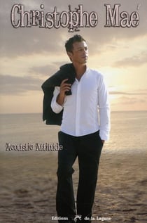 Christophe maé - acoustic attitude