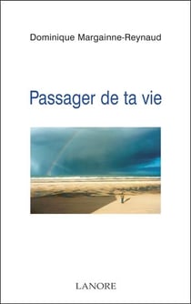 Passager de ta vie