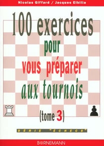 100 exercices pour vous preparer aux tournois