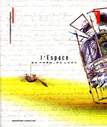 L'espace, si près, si loin - musée imaginaire de l'espace