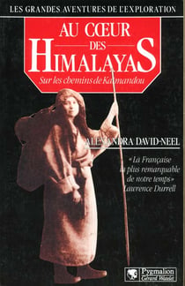Grandes aventures de l'exploration, au coeur des himalayas le nepal, sur les (le