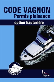 2009 permis hauturier - code Vagnon (41e édition)