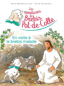 Les aventures de brebis pot-de-colle Tome 4 : en visite à la brebis malade
