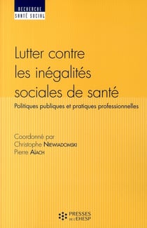 Lutter contre les inégalités sociales de santé
