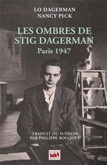 Les ombres de Stig Dagerman, Paris 1947