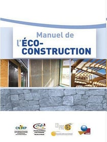 Manuel de l'éco-construction