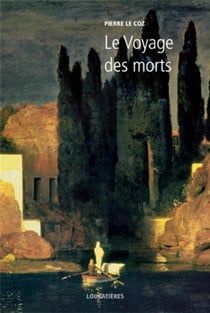 L'Europe et la profondeur Tome 4 - le voyage des morts