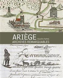 Ariège - archives remarquables