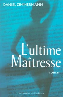 L'ultime maîtresse