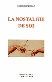 La nostalgie de soi