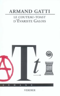 Le couteau-toast d'evariste gallois