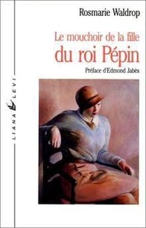 Le mouchoir de la fille roi pepin