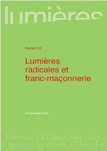 Lumières n.22 : lumières radicales et franc-maçonnerie