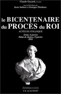 Le bicentenaire du procès du roi
