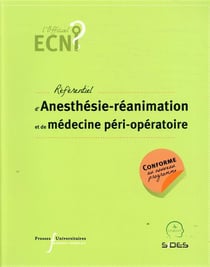 Référentiel d'anesthésie-réanimation et de médecine péri-opératoire (2e édition)