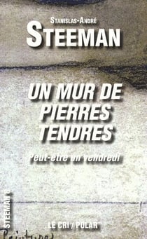 Un mur de pierres tendres - peut-être un vendredi
