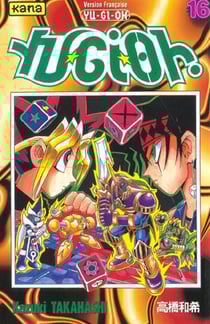Yu-Gi-Oh ! Tome 16