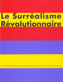 Le surréalisme révolutionnaire