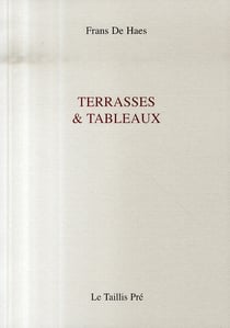 Terrasses et tableaux