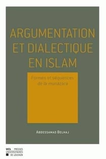 Argumentation et dialectique en islam