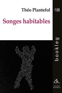 Songes habitables